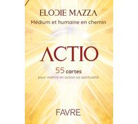 Actio: 55 cartes pour mettre en action sa spiritualité