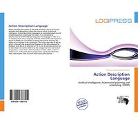 Action Description Language: Artificial intelligence, Automated planning and scheduling, STRIPS