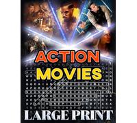 Action Movie Word Search (Large Print): 100 high-octane puzzles - 2,000 hidden words • solutions inside