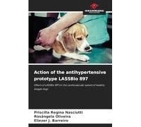 Action of the antihypertensive prototype LASSBio 897: Effects of LASSBio 897 on the cardiovascular system of healthy beagle dogs