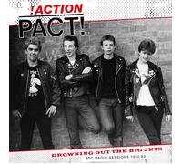 Action Pact Drowning Out the Big Jets: BBC Radio Sessions 1982-83 (Vinyl LP)