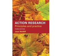 Action Research: Principles and practice
