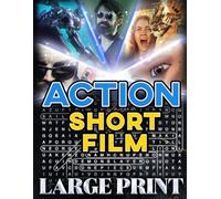 Action Short Film Word Search (Large Print): 100 high-octane puzzles - 2,000 hidden words • answer key provided