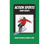 Action Sports Word Search: Word Searches with Easy to Read Print about Action Sports, Adventure Sports, Extreme Sports and More | 6x9 inches, 110 ... Gift for Vacations, Holidays and Free Times