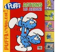 Actions-Le azioni. Puffa l'inglese. I Puffi. Ediz. bilingue