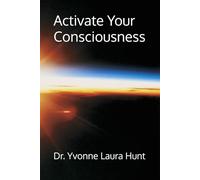 Activate The Christ Consciousness
