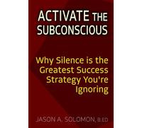 Activate the Subconscious: Silence, Surrender and the Return to Inner Authority | The Quiet Path to Rewiring the Mind and Reclaiming Self