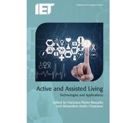 Active and Assisted Living (Copertina rigida) Healthcare Technologies