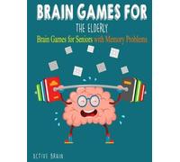 Active Brain Brain Games For The Elderly (Tascabile)