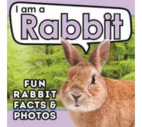 Active Brains I am a Rabbit (Tascabile) I Am... Animal Facts
