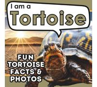 Active Brains I am a Tortoise (Tascabile) I Am... Animal Facts