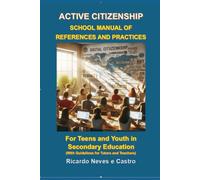 ACTIVE CITIZENSHIP: School Manual of References and Practices