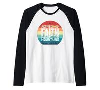 Active Faith Can Move Mountains Christian Men Women Kids Maglia con Maniche Raglan