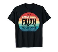 Active Faith Can Move Mountains Christian Men Women Kids Maglietta