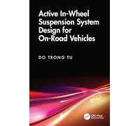 Active In-Wheel Suspension System Design for On-Road Vehicles