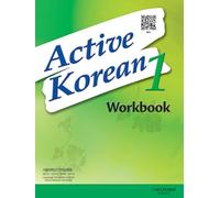 Active Korean Workbook 1: With QR by Seoul National University