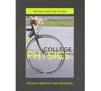 Active Learning Guide for College Physics