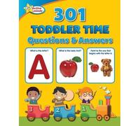 Active Minds 301 Toddler Time Questions and Answers (Tascabile)
