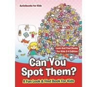 Activibooks For Can You Spot Them A Fun Look & Find Book For Kids - (Tascabile)