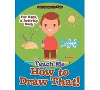 Activibooks For K Teach Me How to Draw That For Kids, a Activity B (Tascabile)