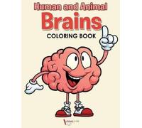 Activibooks For Kids Human and Animal Brains Coloring Book (Tascabile)