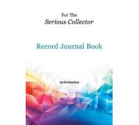 Activibooks For The Serious Collector Record Journal Book (Tascabile)