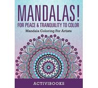 Activibooks Mandalas For Peace & Tranquility To Color (Tascabile)