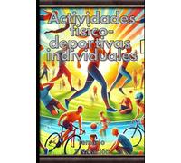 Actividades físico-deportivas individuales: Temario 3 Natación