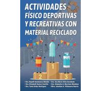 Actividades físico deportivas y recreativas con material reciclado