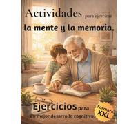 Actividades para ejercitar la mente y la memoria.: Fortalece la memoria cognitiva con 15 minutos al día de ejercicios divertidos de lógica, ... memoria .Vuelve a tener memoria de elefante.