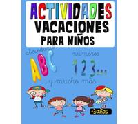 ACTIVIDADES VACACIONES PARA NIÑOS: Tareas de preescritura, abecedario completo, numeros del 1 al 10,grafomotricidad, lateralidad, primeras palabras en ... repasar letras y numeros y mucho mas
