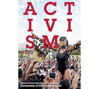 Activism: Documents of Contemporary Art