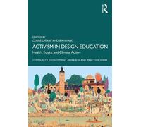 Activism in Design Education: Health, Equity, and Climate Action