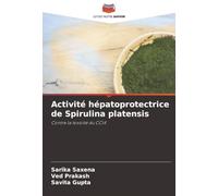 Activité hépatoprotectrice de Spirulina platensis: Contre la toxicité du CCl4