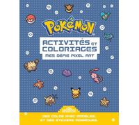 Activités et coloriages Pokémon: Mes défis pixel art