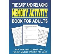 Activity Adult The Easy and Relaxing Memory Activity Book for Adult (Tascabile)