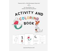 Activity and Coloring Book: Learn and Color: Alphabet, Numbers, Colors and Shapes for Kids