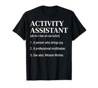Activity Assistant Definition Funny Job Title Miracle Worker Maglietta