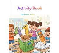 Activity Book: A fun preschool workbook for kids ages 3-6-tracing lines,Numbers,shapres& alphabet practice
