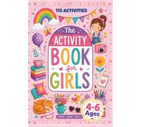 Activity Book for Girls Ages 4-6. No Reading Required: Fun Learning Activities for Preschool and Kindergarten Kids and Little Girls. Mazes, ... Coloring, Logic Puzzles and Cute Animal Fun