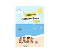 Activity Book for Kids age 4-7 Summer Edition