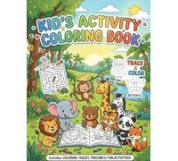Activity Book for Kids ages 4 to 8: Fun Mazes, colouring pages, Number activities and Brain Games for Learning and Creativity