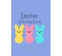 Activity book for kids (Easter theamed): Fun coloring pages, mazes, counting tasks, egg designs, hidden objects, Cut-and-Make crafts, and more for Boys and Girls ages 4-8