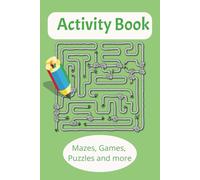 Activity Book for Kids: Fun Activity Book for Kids | 6x9 inches and 24 pages | Includes Mazes, Tic Tac Toe, hidden pictures, coloring pages and more | gifts for kids for traveling, holidays, birthdays