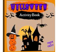 Activity Book For Kids in Halloween Theme: Fun Halloween Coloring, Mazes, Word Searches, and Coloring for Kids Ages 4-8
