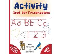 Activity Book for Preschoolers: 90 Pages of Learning and Fun | Tracing ABCs, 123s, Shapes, and Animals for Pencil Control | Counting , Mazes, Word Searches, and More