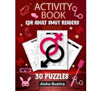 Activity Book For The Adult Smut Reader