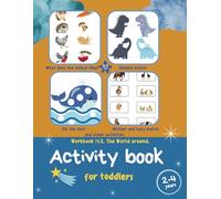 Activity book for toddlers. 2-4 years old: CREATIVE ACTIVITIES FOR TODDLERS (50+ WORKSHEETS) Shadow match, Shapes, Fill the dots, Learning Colors and Numbers, 2-3years old.
