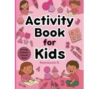 Activity Book - Perfectly Pink: 50 Single Sided Page Activity Book-Mazes, Word Search, Alphabet, Counting, Matching Games, Positive Affirmation ... Creating, Complete the Drawing, Spelling