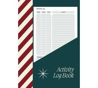 Activity Log Book: Daily Tracker for Tasks, Goals, and Productivity | 110 Pages | 7x10 Size for Work, Fitness, Study, or Personal Routines